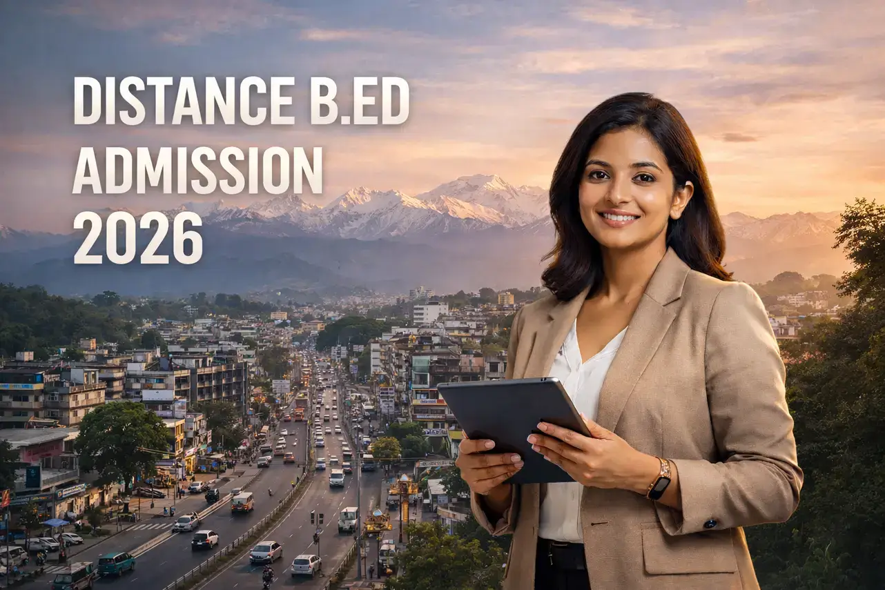 An aspiring student holding documents with the text 'Distance B.Ed Admission 2026' overlayed against the backdrop of the Jalpaiguri city skyline and Himalayan mountains.